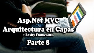 08 CRUD Proyectos Parte 2 css ajax  Curso Asp Net MVC en Capas  Entity Framework [upl. by Dido]