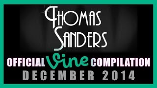 Thomas Sanders Vine Compilation  December 2014 [upl. by Ajan]