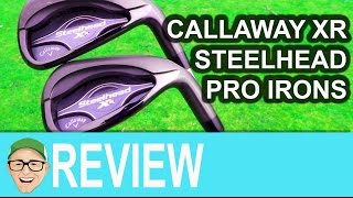 CALLAWAY XR STEELHEAD PRO IRONS [upl. by Toinette21]