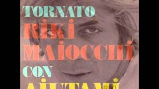 Riki Maiocchi â˜† Aiutami 1972 [upl. by Niles]