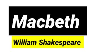 Macbeth by William Shakespeare in hindi full summary and explanation [upl. by Araiet]