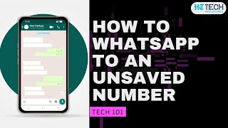 How to WhatsApp to an Unsaved Number without adding to Contact  Tips amp Tricks  Tech 101  HT Tech [upl. by Arehsat782]