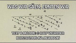 Was wir säen ernten wir  Erntedank  Kinderlied  Ralf Vielweber [upl. by Ardeha]