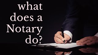 What Does a Notary Public Do [upl. by Esiocnarf]