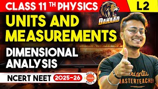 Dimensional Analysis One Shot  Class 11 Physics NCERT Chapter 2 Units amp Measurements  NEET Dahaad [upl. by Renzo]