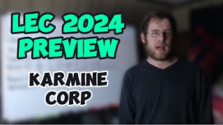 LEC 2024 Preview Karmine Corp [upl. by Ammann]