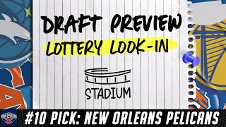 Who Will the Pelicans Draft 10 Overall  Stadium [upl. by Adriena]