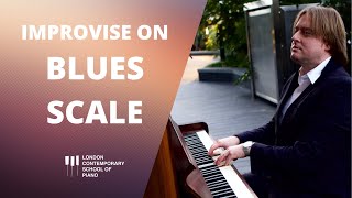 How To Improvise On Blues Scale Piano Lesson [upl. by Assiruam219]