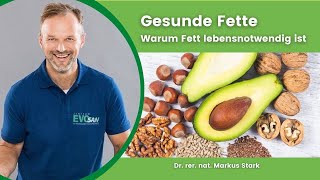 Gesunde Fette  Markus Stark erklärt warum Fett lebensnotwendig ist [upl. by Eglanteen975]