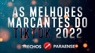 SELEÇÃO DE MARCANTES 2022  TRECHOS PARAENSE [upl. by Arikat400]