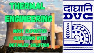 Thermal Engineering Expected question for DVC JESSC JE RRB JE NFLHPCL etc [upl. by Ugo822]