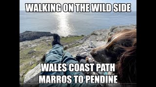 A Walk On The Wild Side  Marros to Pendine [upl. by Aerdnat]