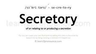 Secretory pronunciation and definition [upl. by Menken]