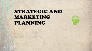 Strategic and Marketing Planning  LESSON 4 [upl. by Lona]