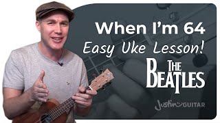 When Im 64 by The Beatles  Easy Uke Chords [upl. by Ocimad]