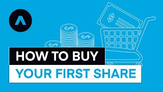 How to Buy Your First Share [upl. by Aninat]