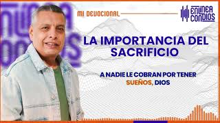 LA IMPORTANCIA DEL SACRIFICIO 📺 Domingo8Septiembre2024 En Línea Con Dios [upl. by Golub]