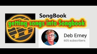 SONGBOOK how to get songs into Songbook [upl. by Dodi]