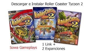 Descargar e Instalar Roller Coaster Tycoon 2  1 Link  2 Expanciones [upl. by Haroved896]