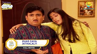 PHAS GAYA JETHALAL I FULL MOVIE I Taarak Mehta Ka Ooltah Chashmah  तारक मेहता का उल्टा चश्मा [upl. by Nitsuj]