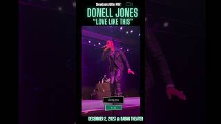 Donell Jones “Love like this” Live performance  Saban Theater [upl. by Hynda]