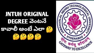 how to get original degree immediately in jntuh in telugu jntuh [upl. by Kimura]