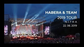 HABERA amp TEAM tour 2019 Nitra [upl. by Nnyliak]