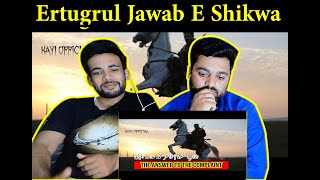 Ertugrul Ghazi Jawab E Shikwa Reaction  Kashmiri Reactions [upl. by Yahs]