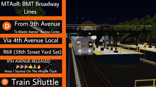 MTAoR BMT Broadway Lines D Shuttle From 9th Avenue To Atlantic Avenue  Pacific Street [upl. by Wyler]