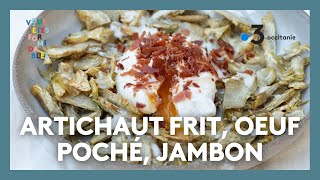 Recette en 7 ingrédients  Artichaut frit oeuf poché jambon [upl. by Anidal]