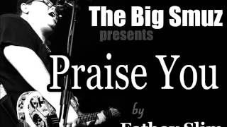 Praise You  Fatboy Slim Hard Rock cover [upl. by Isidore]