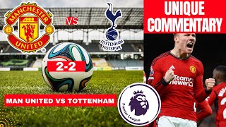 Manchester United vs Tottenham 22 Live Stream Premier League Football EPL Match Score Highlights [upl. by Sloane]