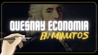 QUESNAY ECONOMIA en minutos [upl. by Odyssey]