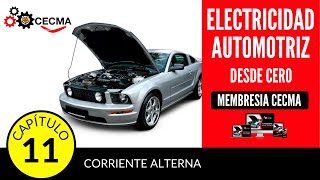 🔥🚘Electricidad Automotriz desde cero  Capitulo 11  Tipos de Corriente Corriente Alterna [upl. by Noteloc871]