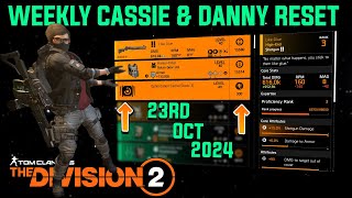 The Division 2 quotWEEKLY CASSIE MENDOZA amp DANNY WEAVER RESETLEVEL 40quot October 23rd 2024 [upl. by Aniuqaoj965]