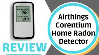 Airthings Corentium Home Radon Detector  Airthings radon detector  radon detector [upl. by Eulalee968]