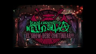 JUGLARES DE KUNETA  el Show Debe Continuar LYRICS VIDEO [upl. by Wight]