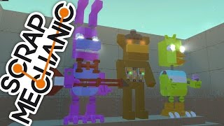 PROJEKTY FNAFOWSKIE  SCRAP MECHANIC 214  HADESIAK amp GILATHISS amp ADMIROS [upl. by Anyahc452]