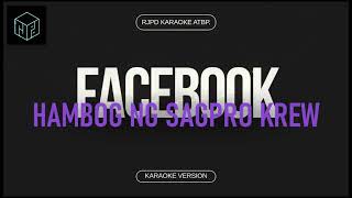 Facebook  Hambog ng Sagpro Krew Karaoke Version by RJPD [upl. by Ashbaugh619]