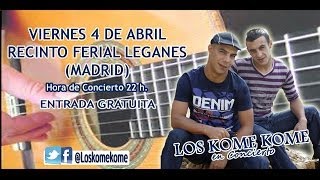 quotLOS KOME KOMEquot EN LA FERIA ANDALUZA 2014 DE LEGANÉS [upl. by Gytle]