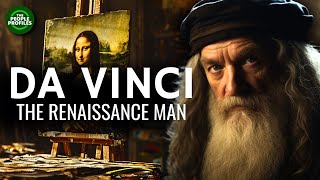 Leonardo Da Vinci  The Renaissance Man Documentary [upl. by Amisoc985]