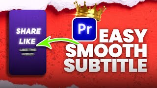 How to Make Smooth Subtitles in Premiere Pro English [upl. by Ettelimay]