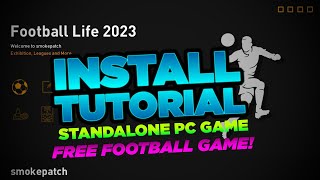 Football Life 2023  Install Tutorial  Its FREE you HAVE to try this game [upl. by Nnalyrehc]