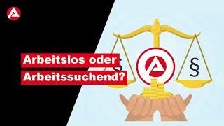 Arbeitslos oder Arbeitssuchend Rechte und Pflichten [upl. by Emiaj]