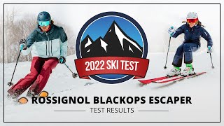 2022 Rossignol BLACKOPS Escaper  SkiEssentialscom Ski Test [upl. by Skipton137]