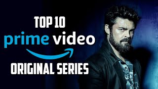 Top 10 Best PRIME VIDEO Original Series to Watch Now [upl. by Knuth]