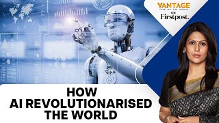 The Stunning Debut of AI and its Concerning Impacts  One Year of Vantage with Palki Sharma [upl. by Dorothi]