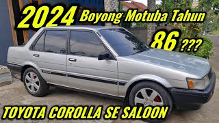 TOYOTA COROLLA SE SALOON Tahun 86🤔 [upl. by Leina801]