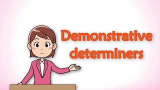 Demonstrative determiners  Learn English Basics [upl. by Mihsah]