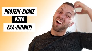 ProteinShake oder EAADrink  Was ist besser für Dich [upl. by Yorke65]